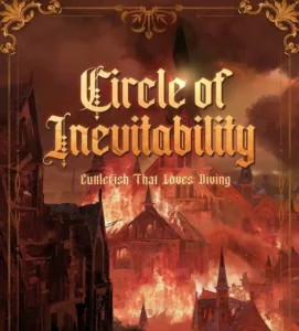 chinese web novel: Circle Of Inevitability